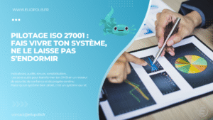 Pilotage ISO 27001